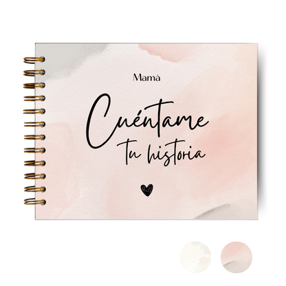 Mamá, Cuéntame Tu Historia - Cuaderno Regalo Día De La Madre