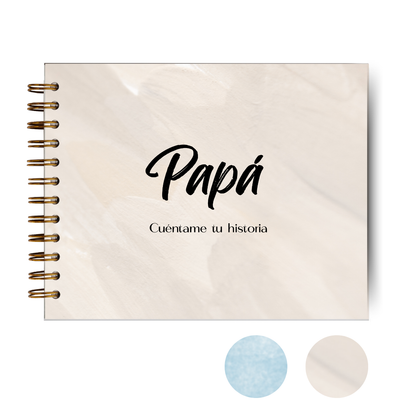 Papá, Cuéntame tu Historia- Día del Padre