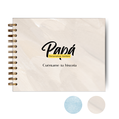 Papá, Cuéntame tu Historia- Día del Padre- (Personalizado)