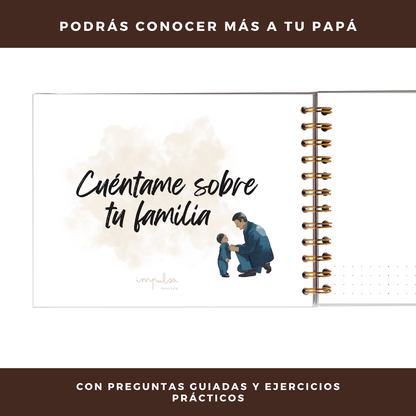Papá, Cuéntame tu Historia- Día del Padre- (Personalizado)