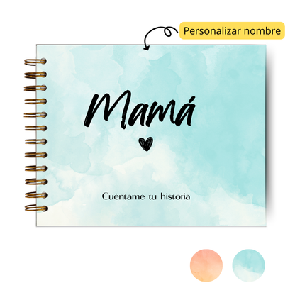 Mamá, Cuéntame Tu Historia- (Personalizado)