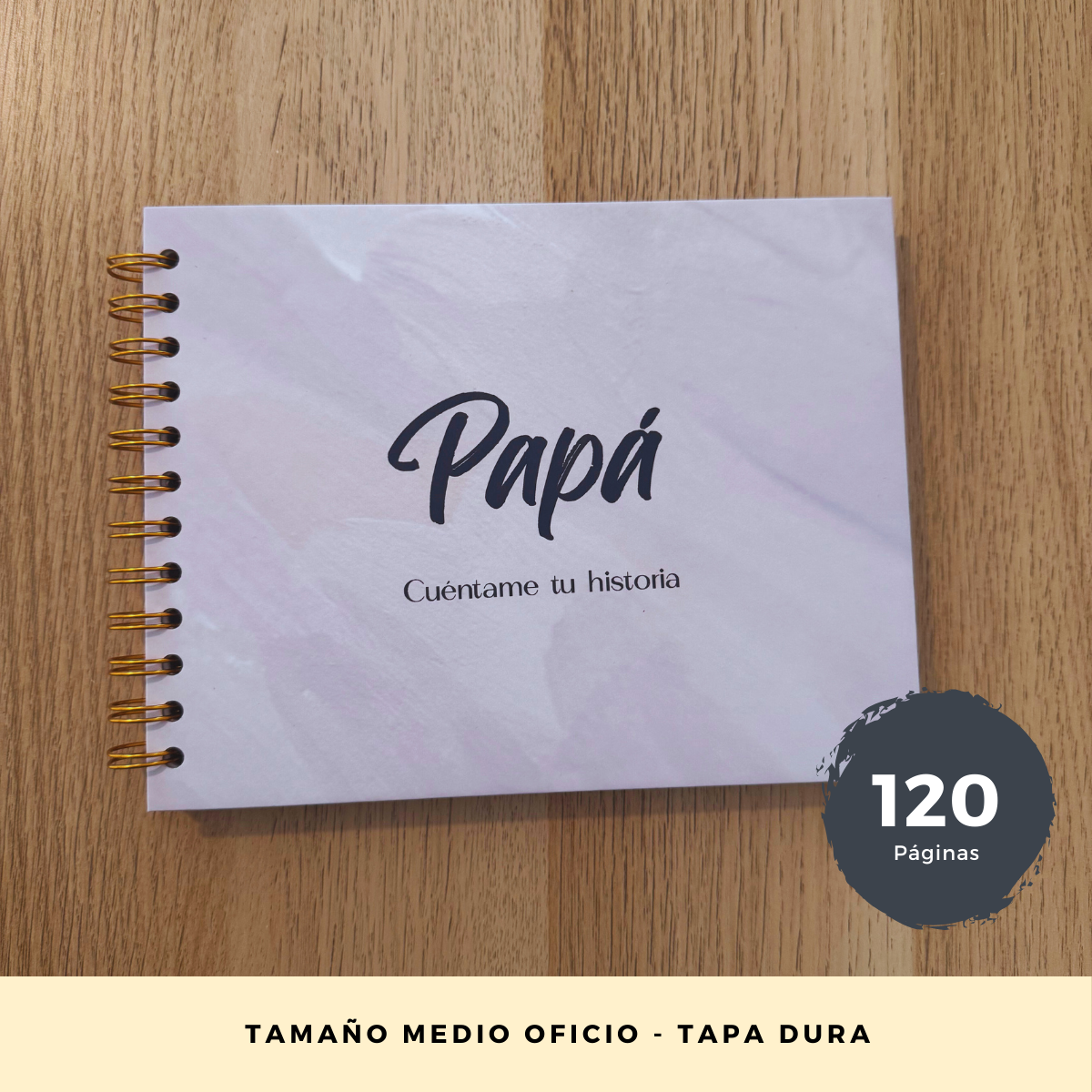 Papá, Cuéntame tu Historia- Día del Padre